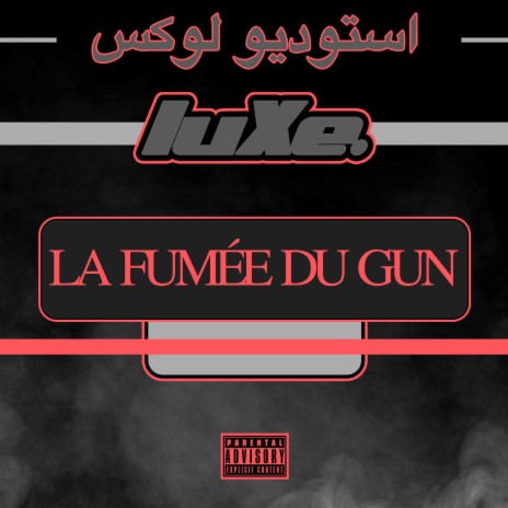 La Fumée Du Gun | Boomplay Music