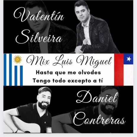 Exitos de Luis Miguel (Versión Cumbia) ft. Daniel Contreras | Boomplay Music