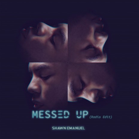 Messed Up (Radio Edit) | Boomplay Music
