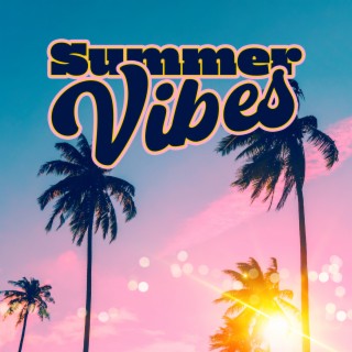 Summer Vibes: Ibiza Chill Party, Tropical House Music