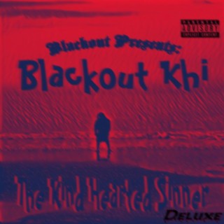 Blackout Khi The Kind Hearted Sinner Deluxe