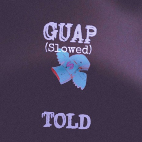 Guap (Slowed) | Boomplay Music