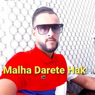 Malha Darete Hak