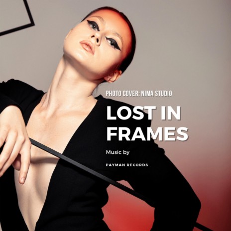Lost in frames (short) | Boomplay Music