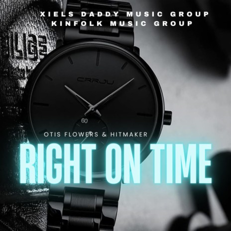 Right On Time | Boomplay Music