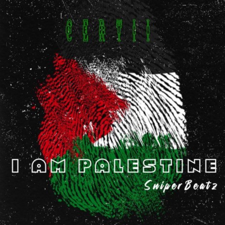 I am Palestine (SniperBeats)