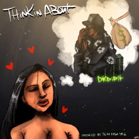 Thinkin' About | Boomplay Music