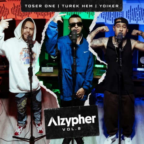 Alzypher Vol. 8 ft. Yoiker, Alzada & Turek Hem | Boomplay Music