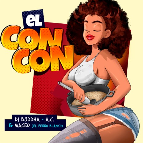 El Con Con ft. A.C. & Maceo El Perro Blanco | Boomplay Music