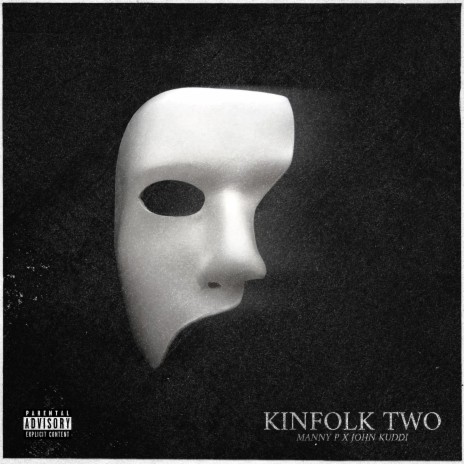 Kinfolk Two | Boomplay Music