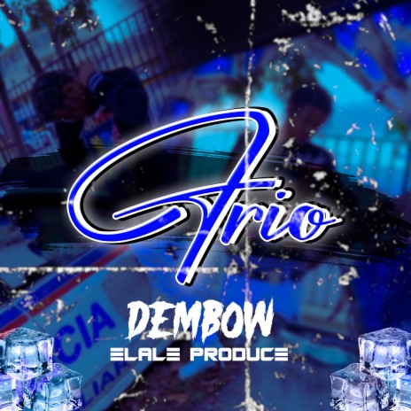 Dembow Frio | Boomplay Music