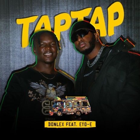 TapTap ft. Eyo-E | Boomplay Music