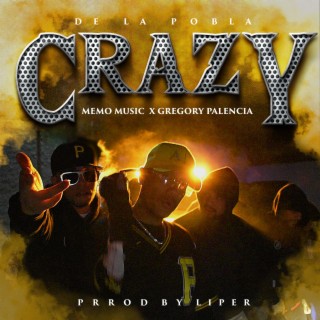 CRAZY ft. Memo Music & Liper lyrics | Boomplay Music
