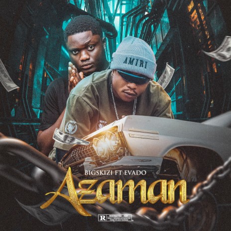 Azaman ft. Evado | Boomplay Music