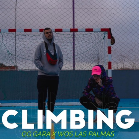 Climbing ft. WOS LasPalmas | Boomplay Music