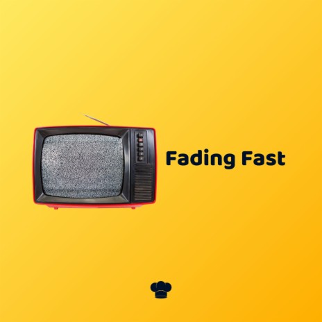 Fading Fast | Boomplay Music