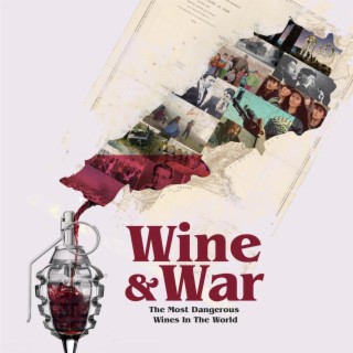 Wine and War (Original Motion Picture Soundtrack)