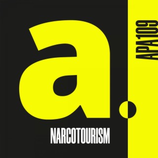 NARCOTOURISM