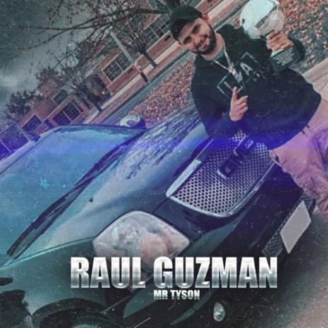 Raul guzman | Boomplay Music