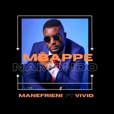 Mbappe Namondo ft. Vivid