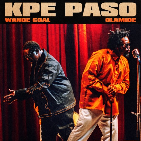 Kpe Paso ft. Olamide | Boomplay Music