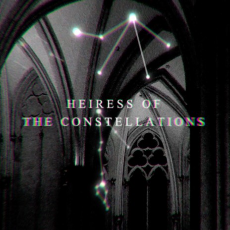 Heiress Of The Constellations | Boomplay Music