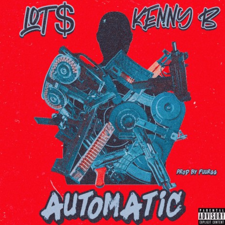 Automatic ft. NCG Kenny B