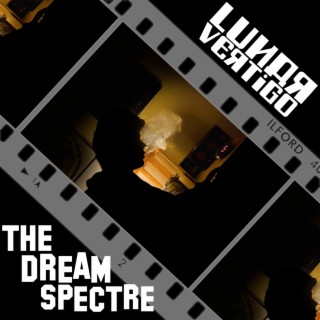 The Dream Spectre