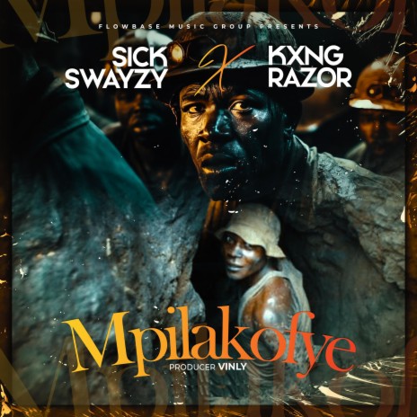 Mpilakofye ft. Kxng Razor | Boomplay Music