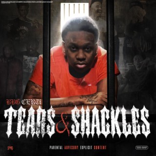 Tears & Shackles