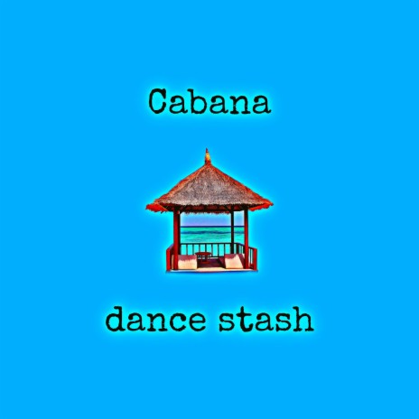 Cabana | Boomplay Music