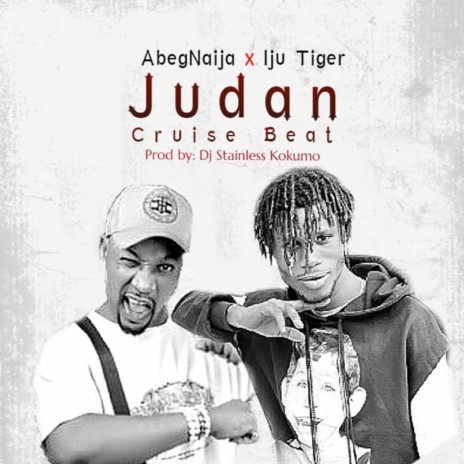 Judan Cruise Beat ft. Iju Tiger