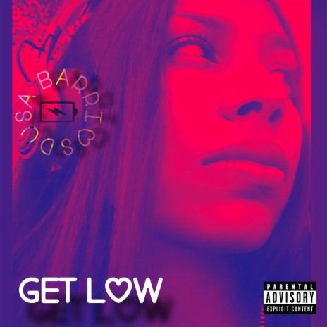 GET LOW | Boomplay Music