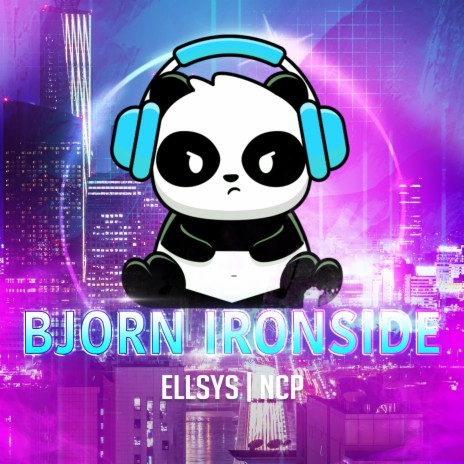 Bjorn Ironside ft. Ellsys | Boomplay Music