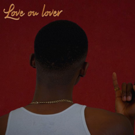 Love ou lover | Boomplay Music
