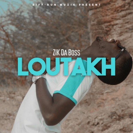 Loutakh | Boomplay Music