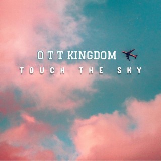 Touch The Sky