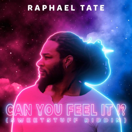 Can You Feel It (Sweetstuff Riddim) ft. Raphael Prince Of Soul