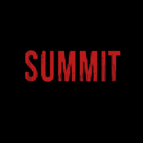 SUMMIT | Boomplay Music