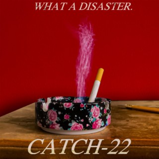 Catch-22 lyrics | Boomplay Music