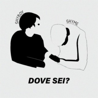 Dove sei?