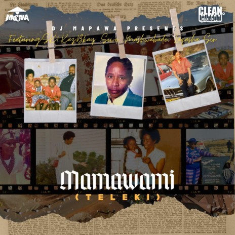 MAMAWAMI (TELEKI) ft. Mashwabade, SK1, A2K, Laqasha & Siwe | Boomplay Music
