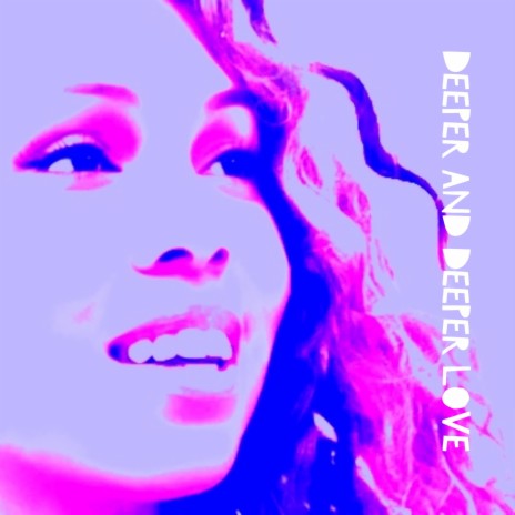 Deeper and Deeper Love ft. The Alecia | Boomplay Music