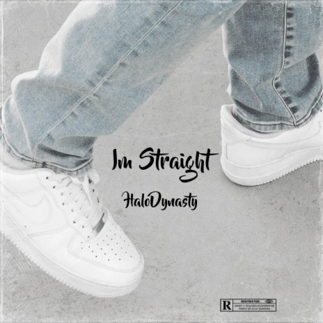 Im Straight | Boomplay Music