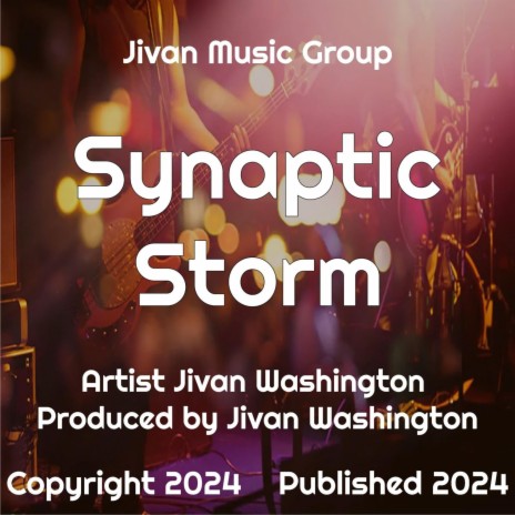 Synaptic Storm | Boomplay Music
