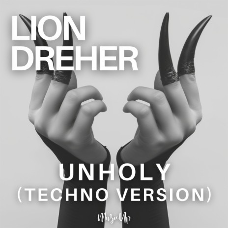 Unholy (Techno Version) | Boomplay Music