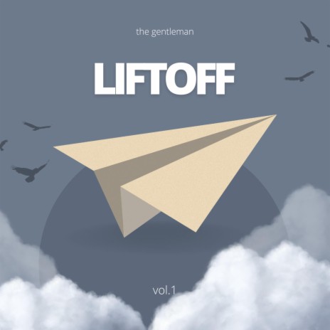 Lift Off Pt1 | Boomplay Music