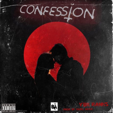 CONFESSION | Boomplay Music