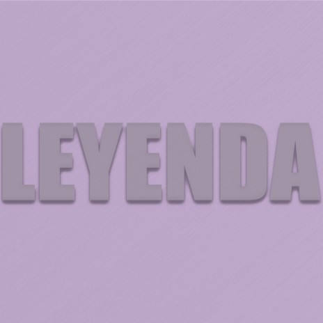 Leyenda | Boomplay Music