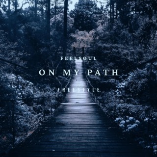 On my Path Freestyle